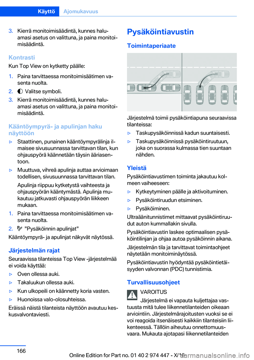 BMW 4 SERIES GRAN COUPE 2017  Omistajan Käsikirja (in Finnish) �3�.�K�i�e�r�r�