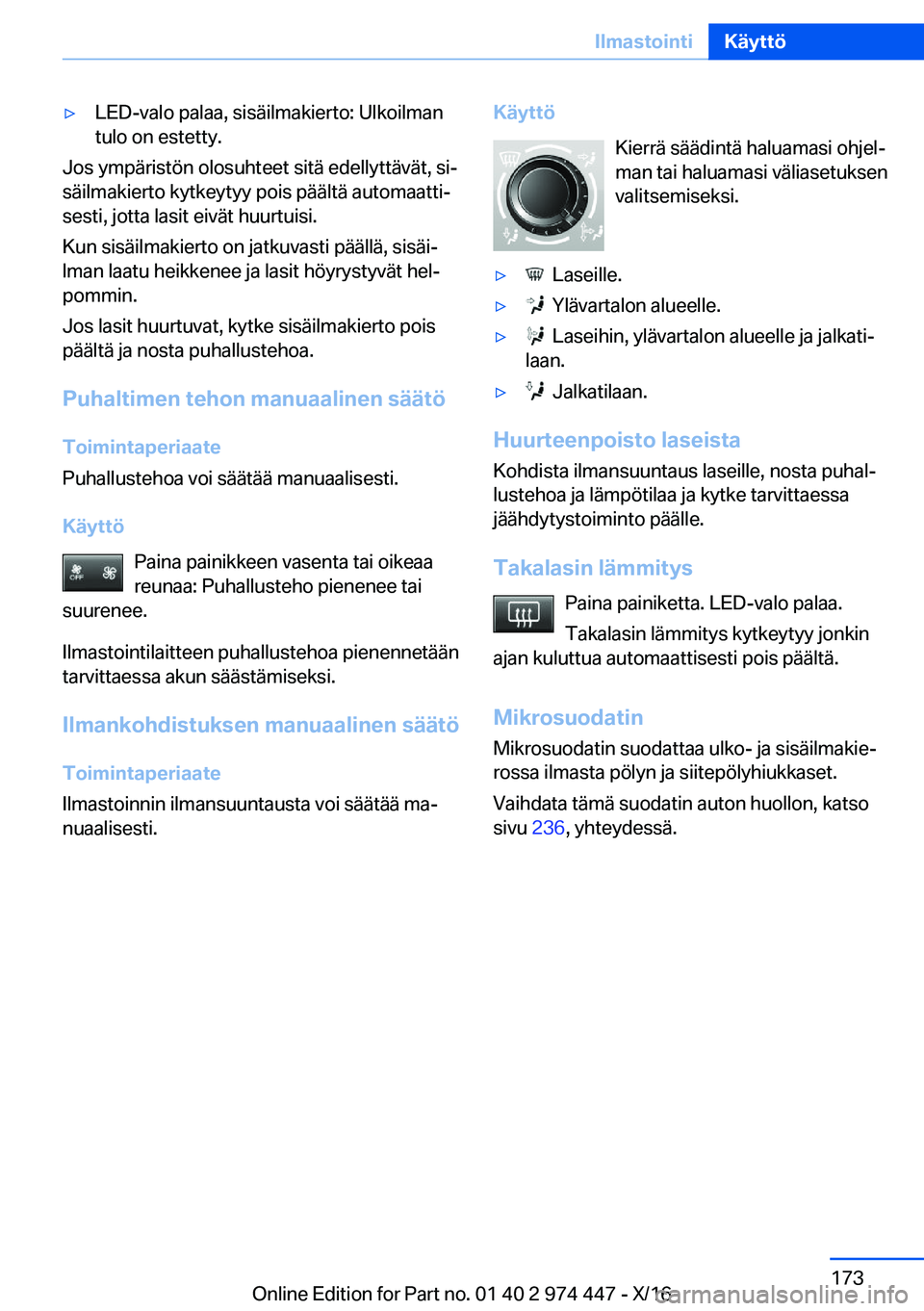 BMW 4 SERIES GRAN COUPE 2017  Omistajan Käsikirja (in Finnish) 'y�L�E�D�-�v�a�l�o� �p�a�l�a�a�,� �s�i�s�
