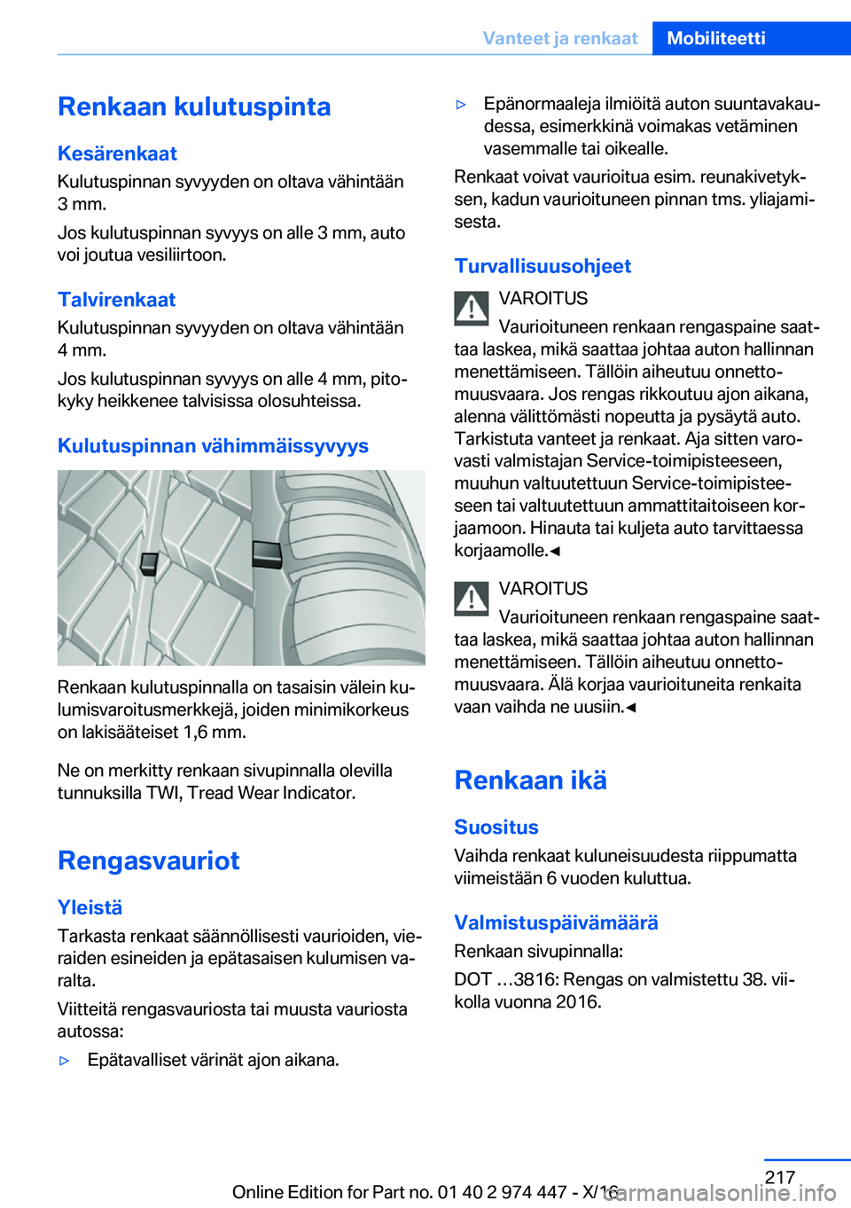 BMW 4 SERIES GRAN COUPE 2017  Omistajan Käsikirja (in Finnish) �R�e�n�k�a�a�n��k�u�l�u�t�u�s�p�i�n�t�a
�K�e�s�