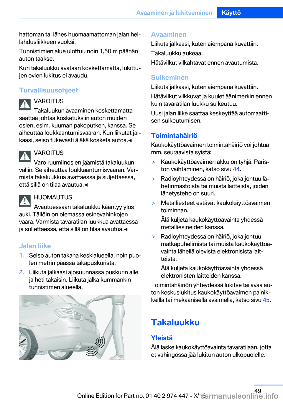 BMW 4 SERIES GRAN COUPE 2017  Omistajan Käsikirja (in Finnish) �h�a�t�t�o�m�a�n� �t�a�i� �l�