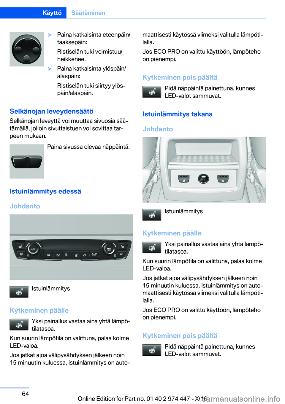 BMW 4 SERIES GRAN COUPE 2017  Omistajan Käsikirja (in Finnish) 'y�P�a�i�n�a� �k�a�t�k�a�i�s�i�n�t�a� �e�t�e�e�n�p�