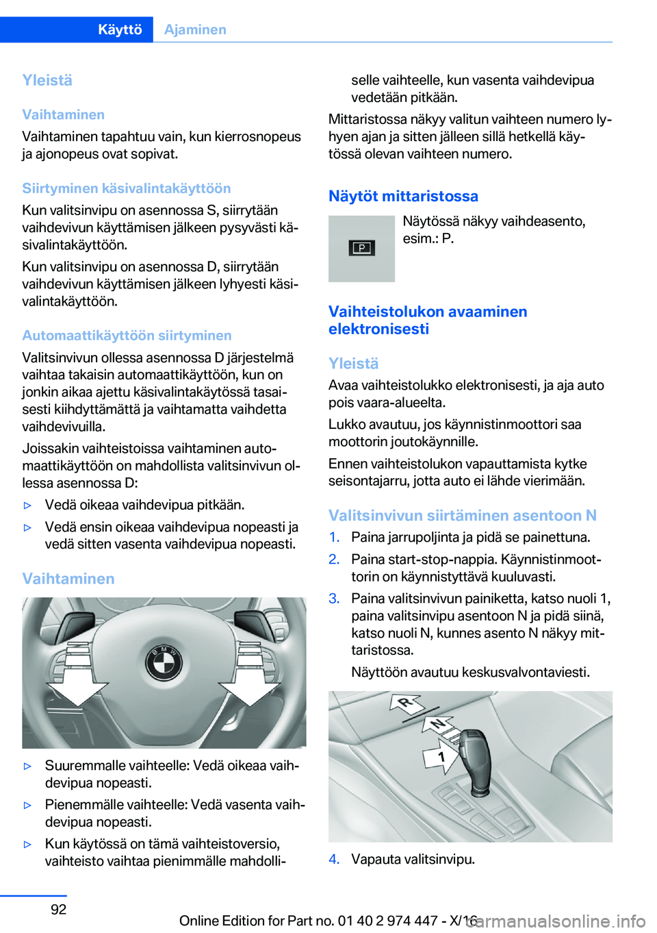 BMW 4 SERIES GRAN COUPE 2017  Omistajan Käsikirja (in Finnish) �Y�l�e�i�s�t�