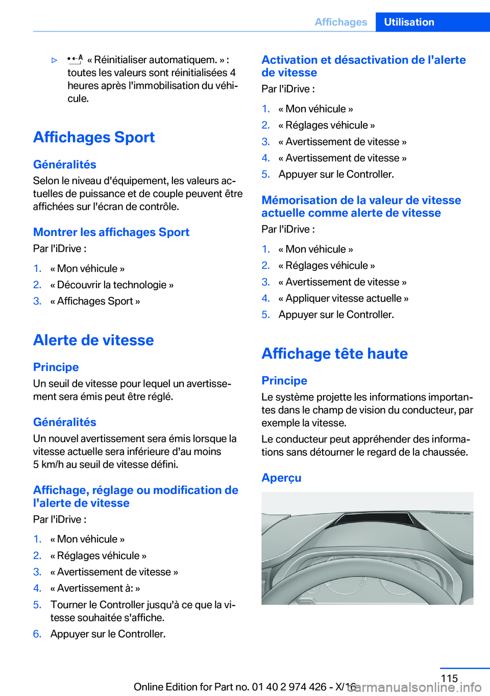 BMW 4 SERIES GRAN COUPE 2017  Notices Demploi (in French) 'y� � �k� �R�é�i�n�i�t�i�a�l�i�s�e�r� �a�u�t�o�m�a�t�i�q�u�e�m�.� �{� �:
�t�o�u�t�e�s� �l�e�s� �v�a�l�e�u�r�s� �s�o�n�t� �r�é�i�n�i�t�i�a�l�i�s�é�e�s� �4 �h�e�u�r�e�s� �a�p�r�è�s� �l�'�i�m