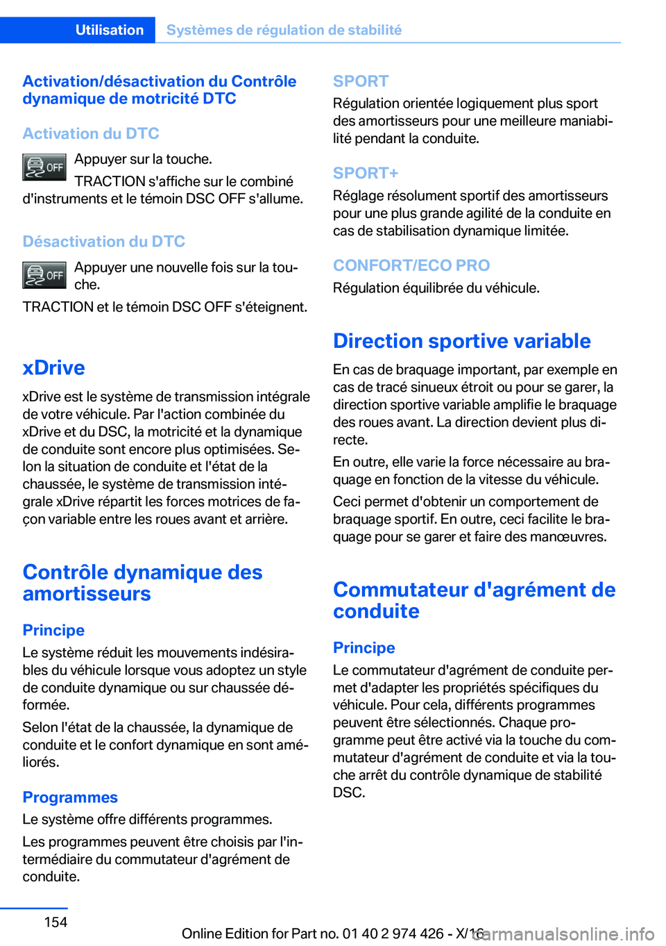 BMW 4 SERIES GRAN COUPE 2017  Notices Demploi (in French) �A�c�t�i�v�a�t�i�o�n�/�d�é�s�a�c�t�i�v�a�t�i�o�n��d�u��C�o�n�t�r�