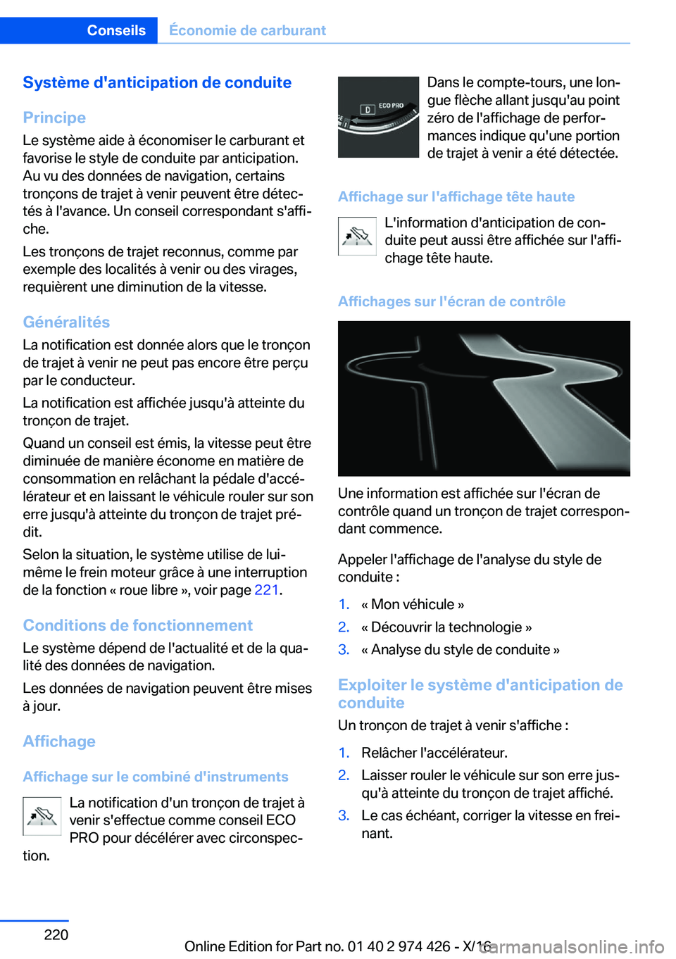 BMW 4 SERIES GRAN COUPE 2017  Notices Demploi (in French) �S�y�s�t�è�m�e��d�'�a�n�t�i�c�i�p�a�t�i�o�n��d�e��c�o�n�d�u�i�t�e
�P�r�i�n�c�i�p�e �L�e� �s�y�s�t�è�m�e� �a�i�d�e� �