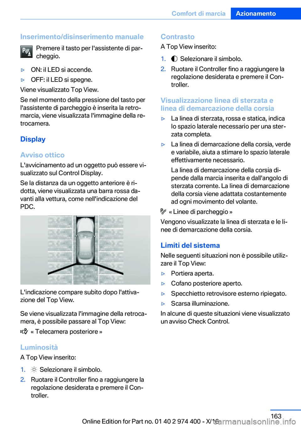 BMW 4 SERIES GRAN COUPE 2017  Libretti Di Uso E manutenzione (in Italian) �I�n�s�e�r�i�m�e�n�t�o�/�d�i�s�i�n�s�e�r�i�m�e�n�t�o��m�a�n�u�a�l�e�P�r�e�m�e�r�e� �i�l� �t�a�s�t�o� �p�e�r� �l�'�a�s�s�i�s�t�e�n�t�e� �d�i� �p�a�rª�c�h�e�g�g�i�o�.'y�O�N�:� �i�l� �L�E�D� �