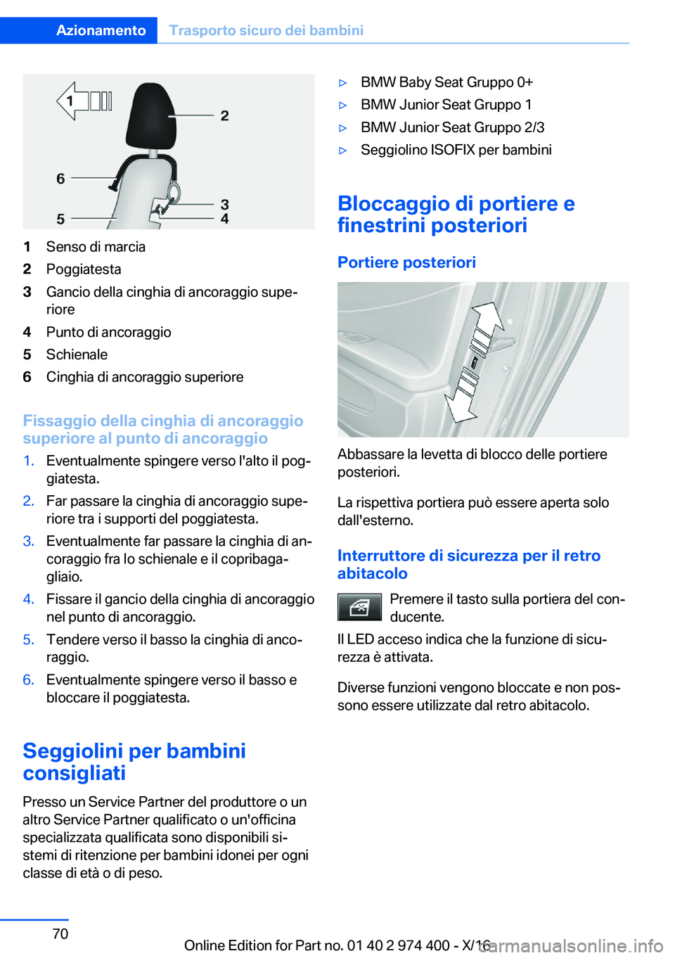 BMW 4 SERIES GRAN COUPE 2017  Libretti Di Uso E manutenzione (in Italian) �1�S�e�n�s�o� �d�i� �m�a�r�c�i�a�2�P�o�g�g�i�a�t�e�s�t�a�3�G�a�n�c�i�o� �d�e�l�l�a� �c�i�n�g�h�i�a� �d�i� �a�n�c�o�r�a�g�g�i�o� �s�u�p�eª
�r�i�o�r�e�4�P�u�n�t�o� �d�i� �a�n�c�o�r�a�g�g�i�o�5�S�c�h�i