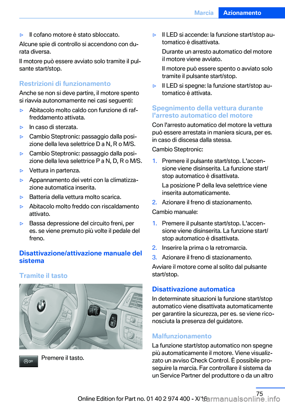 BMW 4 SERIES GRAN COUPE 2017  Libretti Di Uso E manutenzione (in Italian) 'y�I�l� �c�o�f�a�n�o� �m�o�t�o�r�e� �è� �s�t�a�t�o� �s�b�l�o�c�c�a�t�o�.
�A�l�c�u�n�e� �s�p�i�e� �d�i� �c�o�n�t�r�o�l�l�o� �s�i� �a�c�c�e�n�d�o�n�o� �c�o�n� �d�uª
�r�a�t�a� �d�i�v�e�r�s�a�.
�I�