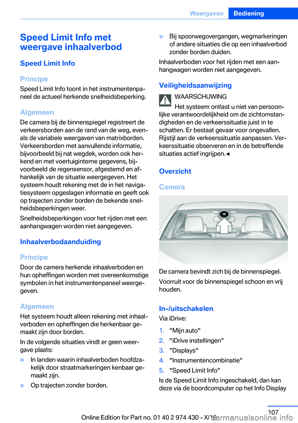 BMW 4 SERIES GRAN COUPE 2017  Instructieboekjes (in Dutch) �S�p�e�e�d��L�i�m�i�t��I�n�f�o��m�e�t
�w�e�e�r�g�a�v�e��i�n�h�a�a�l�v�e�r�b�o�d
�S�p�e�e�d��L�i�m�i�t��I�n�f�o
�P�r�i�n�c�i�p�e
�S�p�e�e�d� �L�i�m�i�t� �I�n�f�o� �t�o�o�n�t� �i�n� �h�e�t� �i�n�s