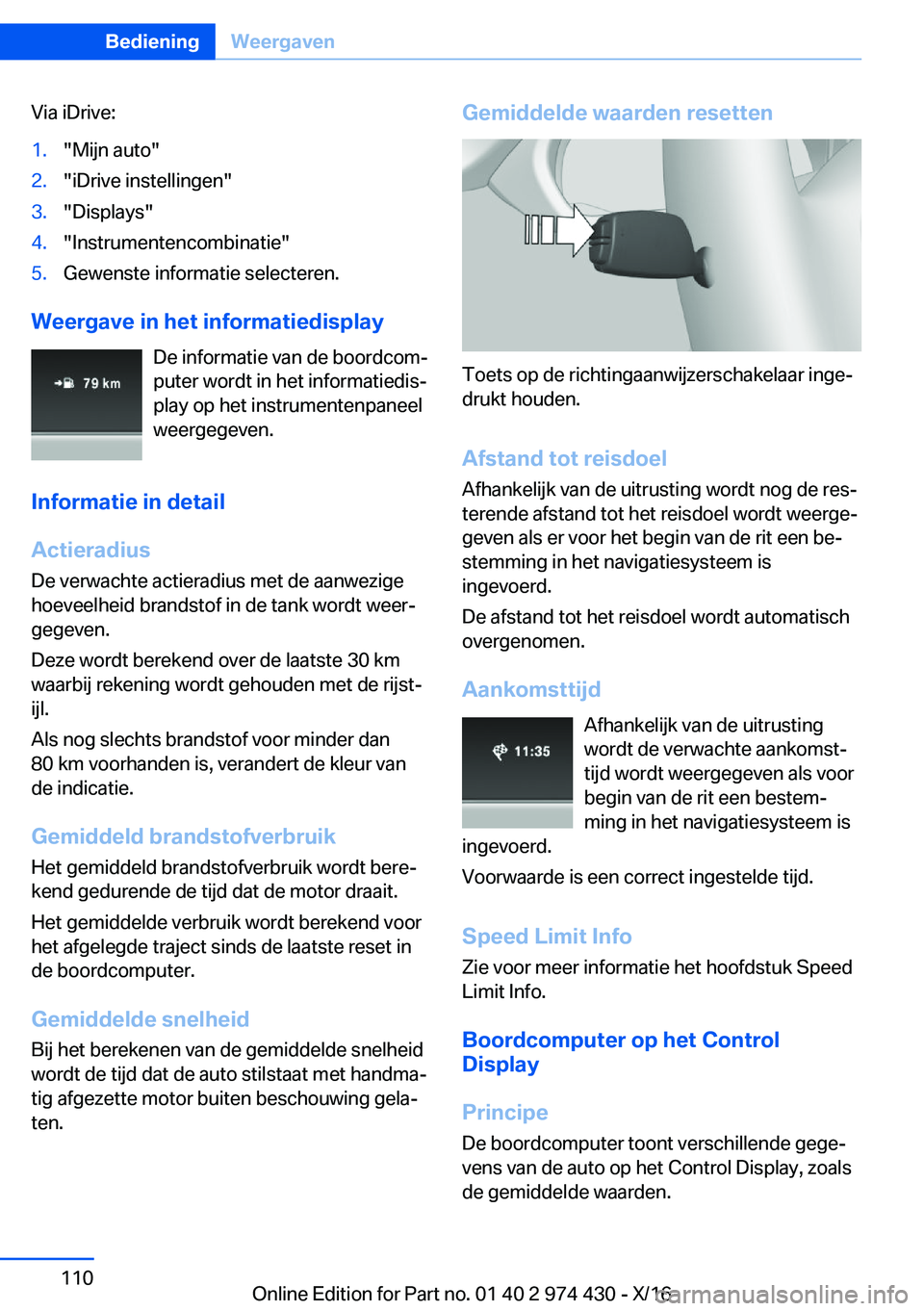 BMW 4 SERIES GRAN COUPE 2017  Instructieboekjes (in Dutch) �V�i�a� �i�D�r�i�v�e�:�1�.�"�M�i�j�n� �a�u�t�o�"�2�.�"�i�D�r�i�v�e� �i�n�s�t�e�l�l�i�n�g�e�n�"�3�.�"�D�i�s�p�l�a�y�s�"�4�.�"�I�n�s�t�r�u�m�e�n�t�e�n�c�o�m�b�i�n�a�t�i�e�