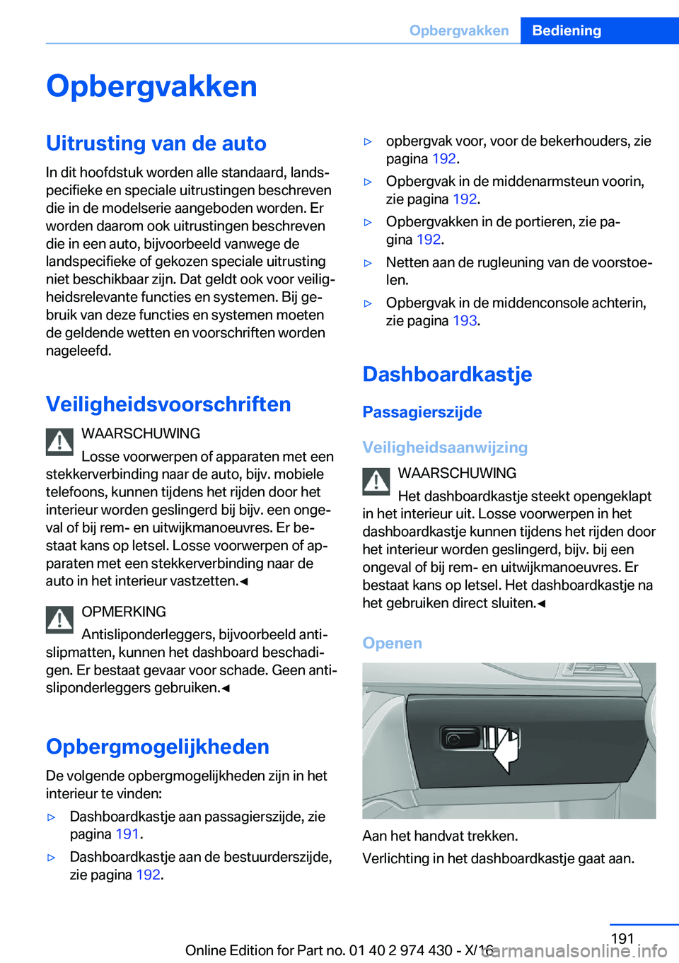 BMW 4 SERIES GRAN COUPE 2017  Instructieboekjes (in Dutch) �O�p�b�e�r�g�v�a�k�k�e�n�U�i�t�r�u�s�t�i�n�g��v�a�n��d�e��a�u�t�o�I�n� �d�i�t� �h�o�o�f�d�s�t�u�k� �w�o�r�d�e�n� �a�l�l�e� �s�t�a�n�d�a�a�r�d�,� �l�a�n�d�sj
�p�e�c�i�f�i�e�k�e� �e�n� �s�p�e�c�i�a�