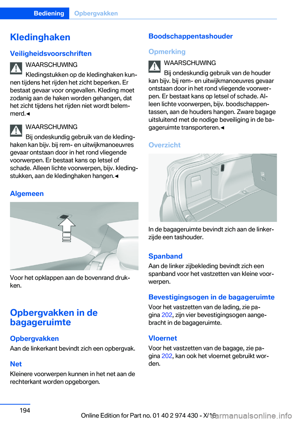 BMW 4 SERIES GRAN COUPE 2017  Instructieboekjes (in Dutch) �K�l�e�d�i�n�g�h�a�k�e�n�V�e�i�l�i�g�h�e�i�d�s�v�o�o�r�s�c�h�r�i�f�t�e�n �W�A�A�R�S�C�H�U�W�I�N�G
�K�l�e�d�i�n�g�s�t�u�k�k�e�n� �o�p� �d�e� �k�l�e�d�i�n�g�h�a�k�e�n� �k�u�nj
�n�e�n� �t�i�j�d�e�n�s� �