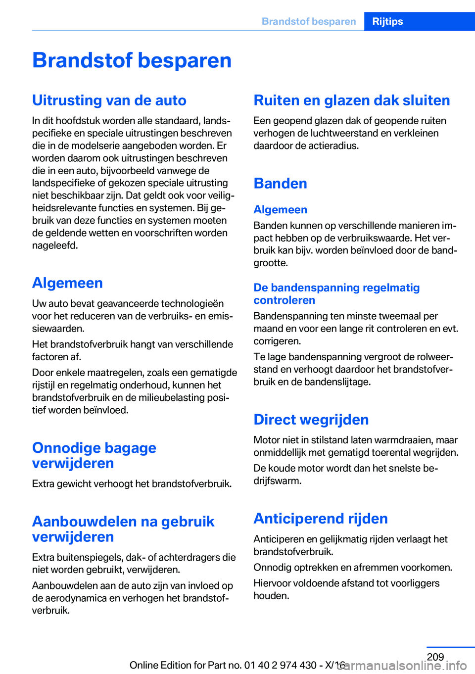 BMW 4 SERIES GRAN COUPE 2017  Instructieboekjes (in Dutch) �B�r�a�n�d�s�t�o�f��b�e�s�p�a�r�e�n�U�i�t�r�u�s�t�i�n�g��v�a�n��d�e��a�u�t�o
�I�n� �d�i�t� �h�o�o�f�d�s�t�u�k� �w�o�r�d�e�n� �a�l�l�e� �s�t�a�n�d�a�a�r�d�,� �l�a�n�d�sj
�p�e�c�i�f�i�e�k�e� �e�n� 