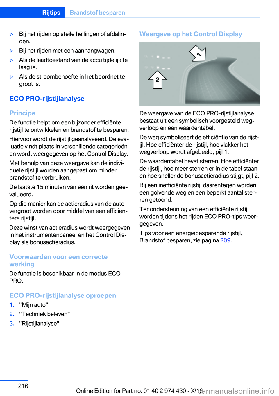 BMW 4 SERIES GRAN COUPE 2017  Instructieboekjes (in Dutch) 'y�B�i�j� �h�e�t� �r�i�j�d�e�n� �o�p� �s�t�e�i�l�e� �h�e�l�l�i�n�g�e�n� �o�f� �a�f�d�a�l�i�nj
�g�e�n�.'y�B�i�j� �h�e�t� �r�i�j�d�e�n� �m�e�t� �e�e�n� �a�a�n�h�a�n�g�w�a�g�e�n�.'y�A�l�s� �
