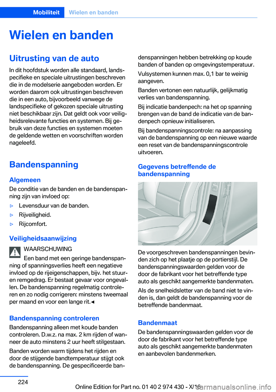 BMW 4 SERIES GRAN COUPE 2017  Instructieboekjes (in Dutch) �W�i�e�l�e�n��e�n��b�a�n�d�e�n�U�i�t�r�u�s�t�i�n�g��v�a�n��d�e��a�u�t�o�I�n� �d�i�t� �h�o�o�f�d�s�t�u�k� �w�o�r�d�e�n� �a�l�l�e� �s�t�a�n�d�a�a�r�d�,� �l�a�n�d�sj
�p�e�c�i�f�i�e�k�e� �e�n� �s�p�