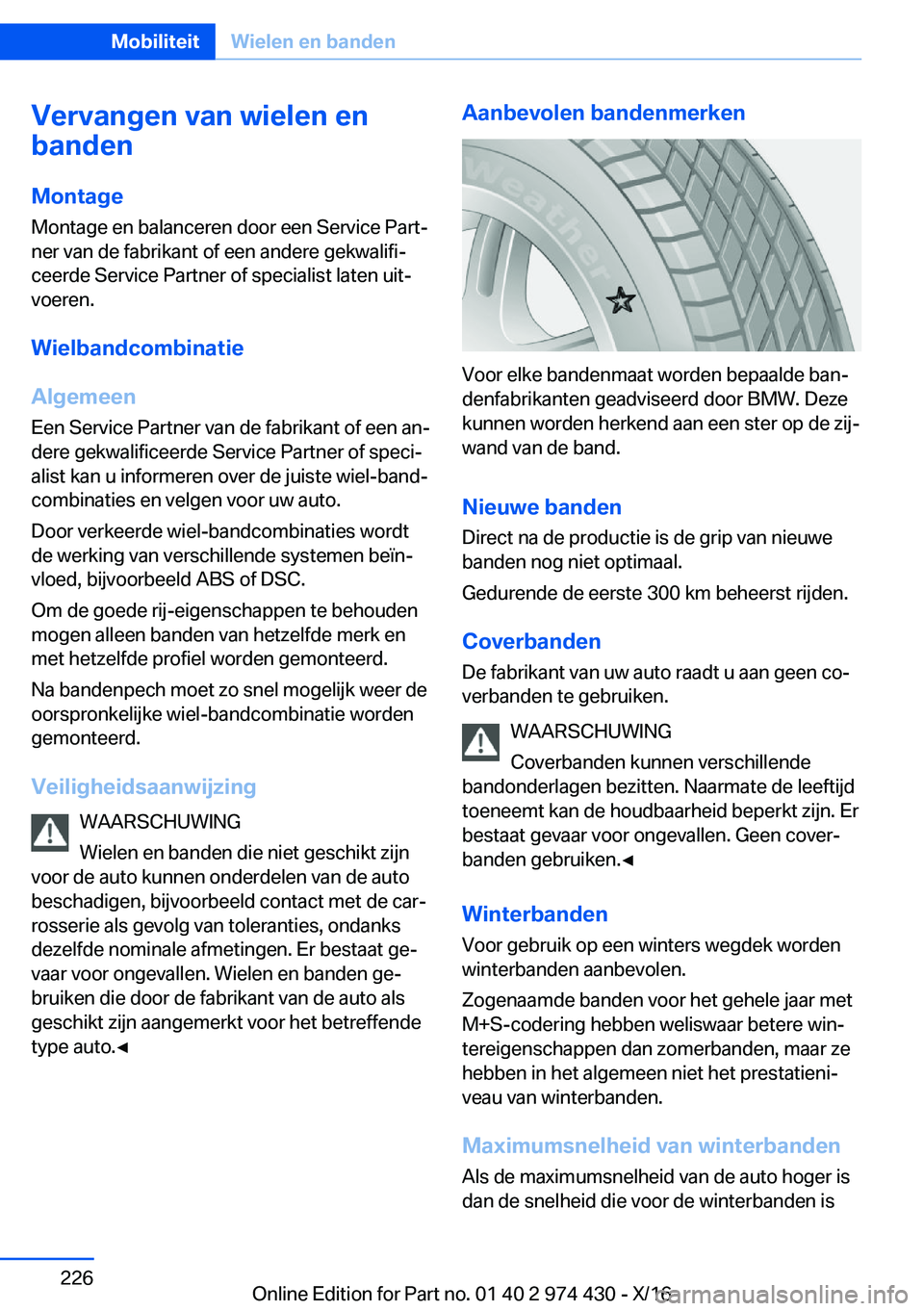 BMW 4 SERIES GRAN COUPE 2017  Instructieboekjes (in Dutch) �V�e�r�v�a�n�g�e�n��v�a�n��w�i�e�l�e�n��e�n
�b�a�n�d�e�n
�M�o�n�t�a�g�e
�M�o�n�t�a�g�e� �e�n� �b�a�l�a�n�c�e�r�e�n� �d�o�o�r� �e�e�n� �S�e�r�v�i�c�e� �P�a�r�tj �n�e�r� �v�a�n� �d�e� �f�a�b�r�i�k�a