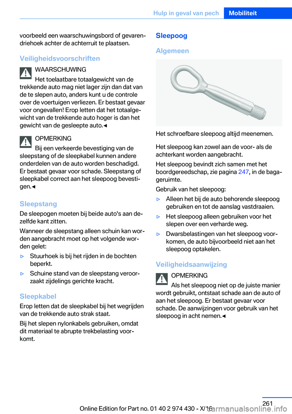 BMW 4 SERIES GRAN COUPE 2017  Instructieboekjes (in Dutch) �v�o�o�r�b�e�e�l�d� �e�e�n� �w�a�a�r�s�c�h�u�w�i�n�g�s�b�o�r�d� �o�f� �g�e�v�a�r�e�nj�d�r�i�e�h�o�e�k� �a�c�h�t�e�r� �d�e� �a�c�h�t�e�r�r�u�i�t� �t�e� �p�l�a�a�t�s�e�n�.
�V�e�i�l�i�g�h�e�i�d�s�v�o�o�