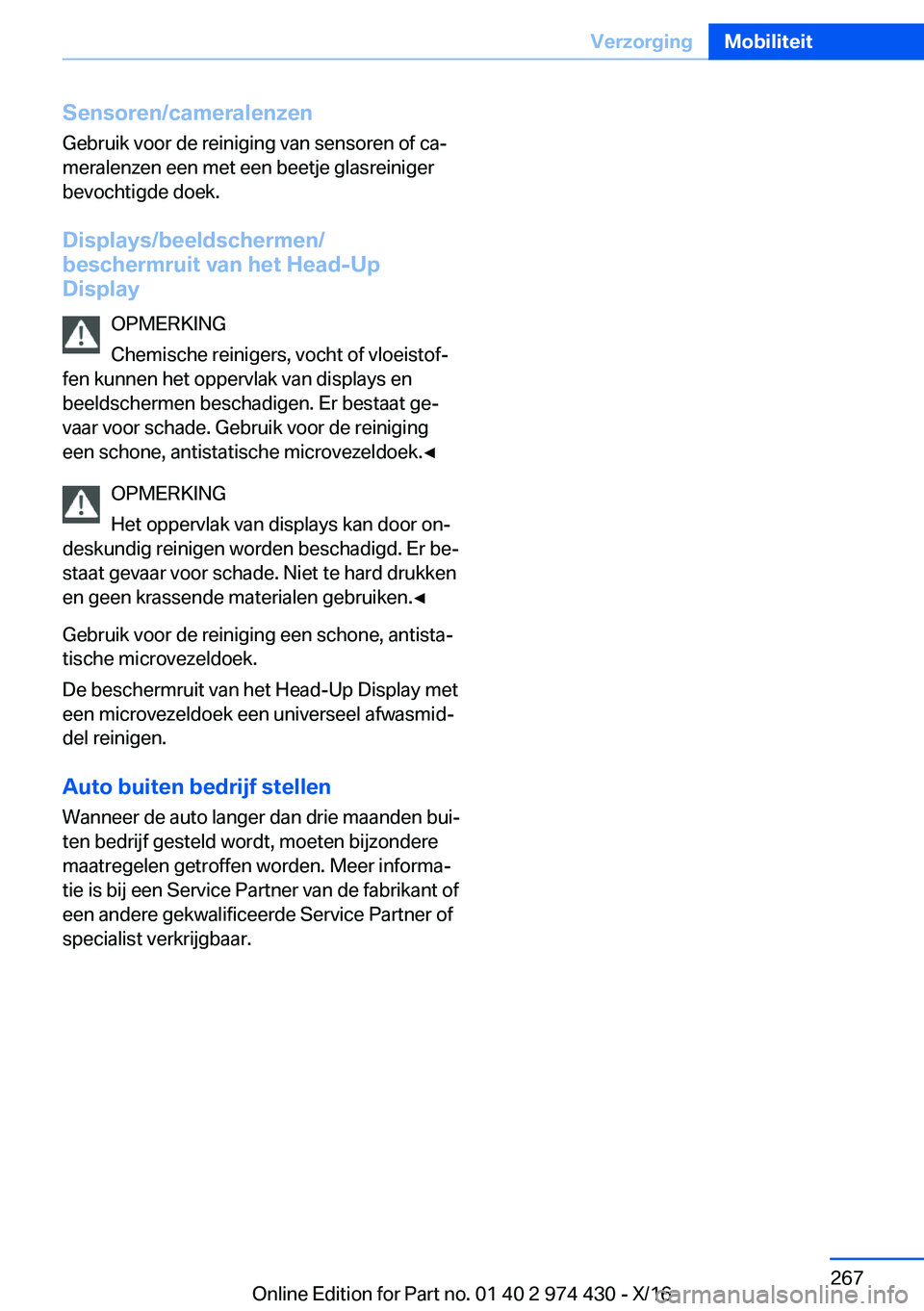 BMW 4 SERIES GRAN COUPE 2017  Instructieboekjes (in Dutch) �S�e�n�s�o�r�e�n�/�c�a�m�e�r�a�l�e�n�z�e�n
�G�e�b�r�u�i�k� �v�o�o�r� �d�e� �r�e�i�n�i�g�i�n�g� �v�a�n� �s�e�n�s�o�r�e�n� �o�f� �c�aj
�m�e�r�a�l�e�n�z�e�n� �e�e�n� �m�e�t� �e�e�n� �b�e�e�t�j�e� �g�l�a