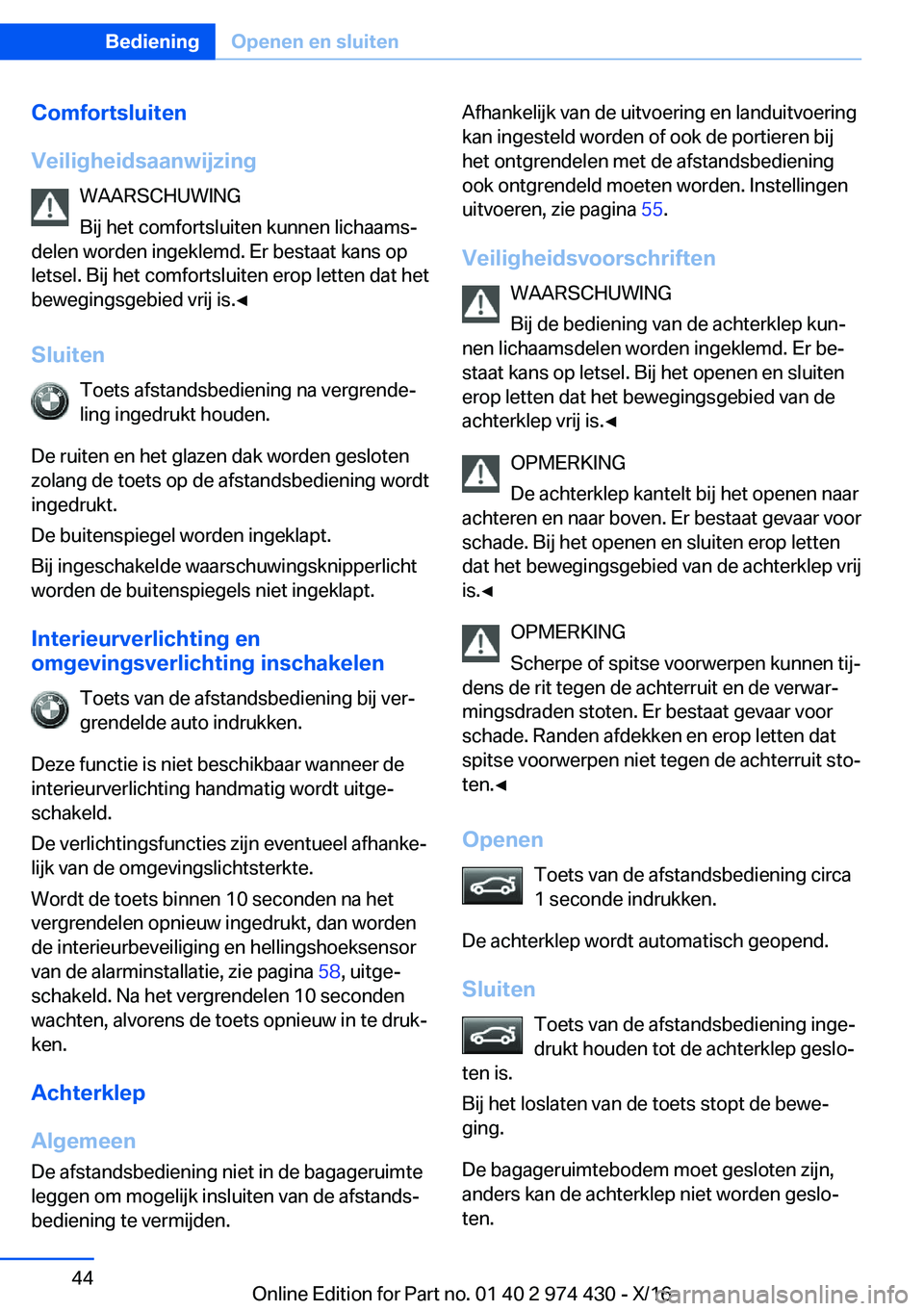 BMW 4 SERIES GRAN COUPE 2017  Instructieboekjes (in Dutch) �C�o�m�f�o�r�t�s�l�u�i�t�e�n
�V�e�i�l�i�g�h�e�i�d�s�a�a�n�w�i�j�z�i�n�g �W�A�A�R�S�C�H�U�W�I�N�G
�B�i�j� �h�e�t� �c�o�m�f�o�r�t�s�l�u�i�t�e�n� �k�u�n�n�e�n� �l�i�c�h�a�a�m�sj
�d�e�l�e�n� �w�o�r�d�e�n