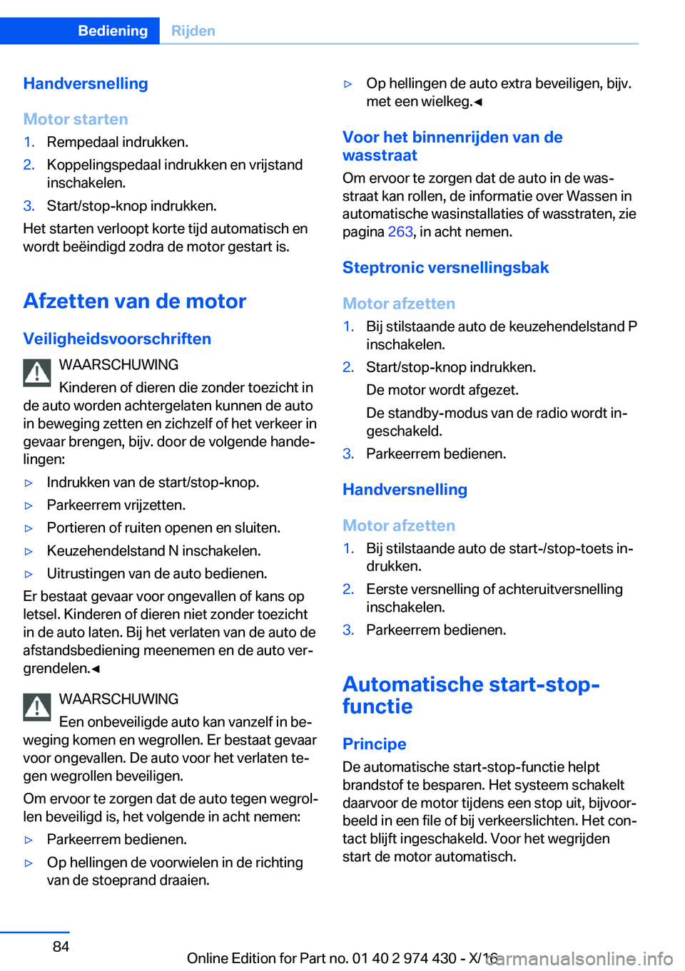 BMW 4 SERIES GRAN COUPE 2017  Instructieboekjes (in Dutch) �H�a�n�d�v�e�r�s�n�e�l�l�i�n�g
�M�o�t�o�r��s�t�a�r�t�e�n�1�.�R�e�m�p�e�d�a�a�l� �i�n�d�r�u�k�k�e�n�.�2�.�K�o�p�p�e�l�i�n�g�s�p�e�d�a�a�l� �i�n�d�r�u�k�k�e�n� �e�n� �v�r�i�j�s�t�a�n�d �i�n�s�c�h�a�k�e