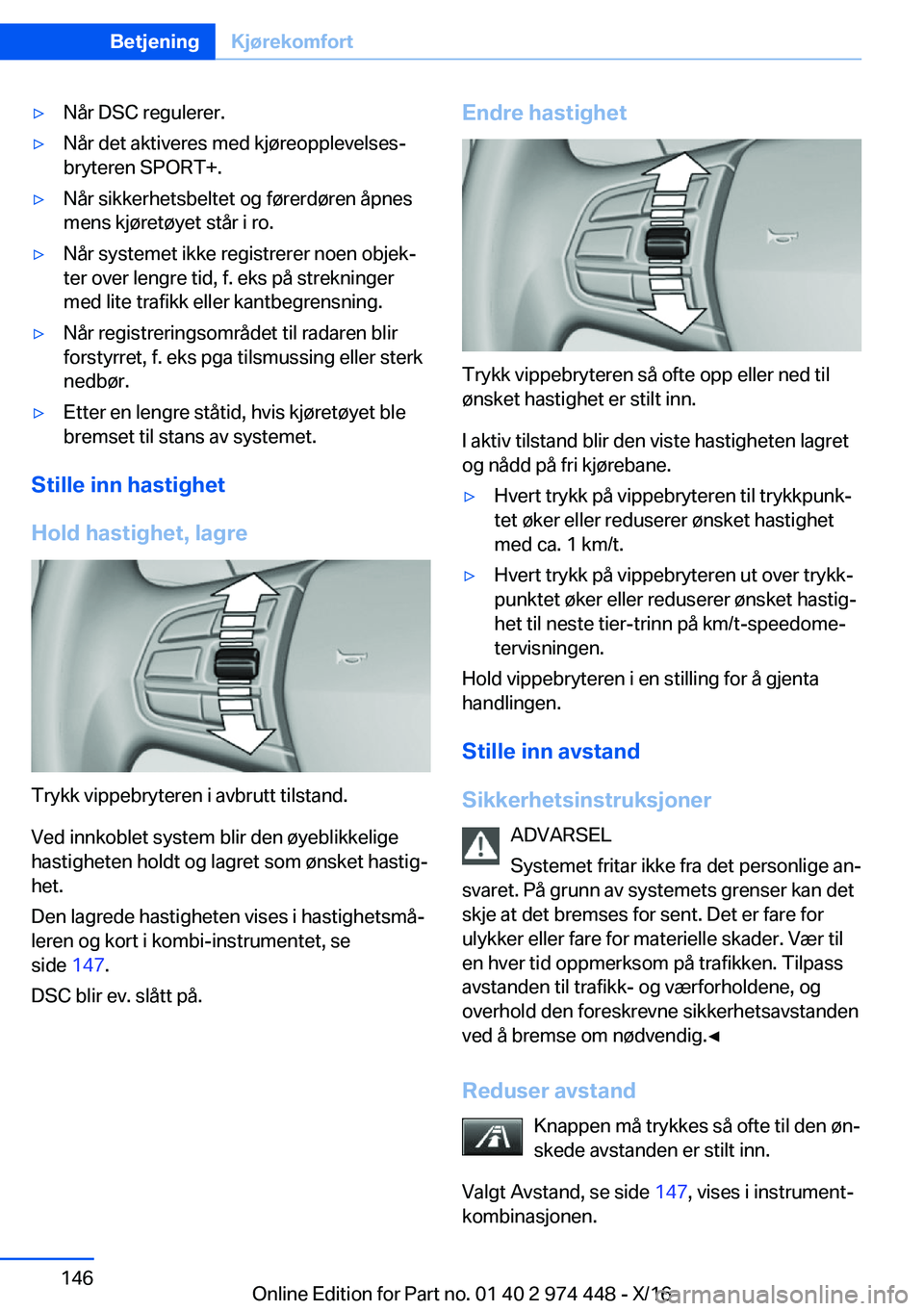 BMW 4 SERIES GRAN COUPE 2017  InstruksjonsbØker (in Norwegian) y�N�å�r� �D�S�C� �r�e�g�u�l�e�r�e�r�.y�N�å�r� �d�e�t� �a�k�t�i�v�e�r�e�s� �m�e�d� �k�j�