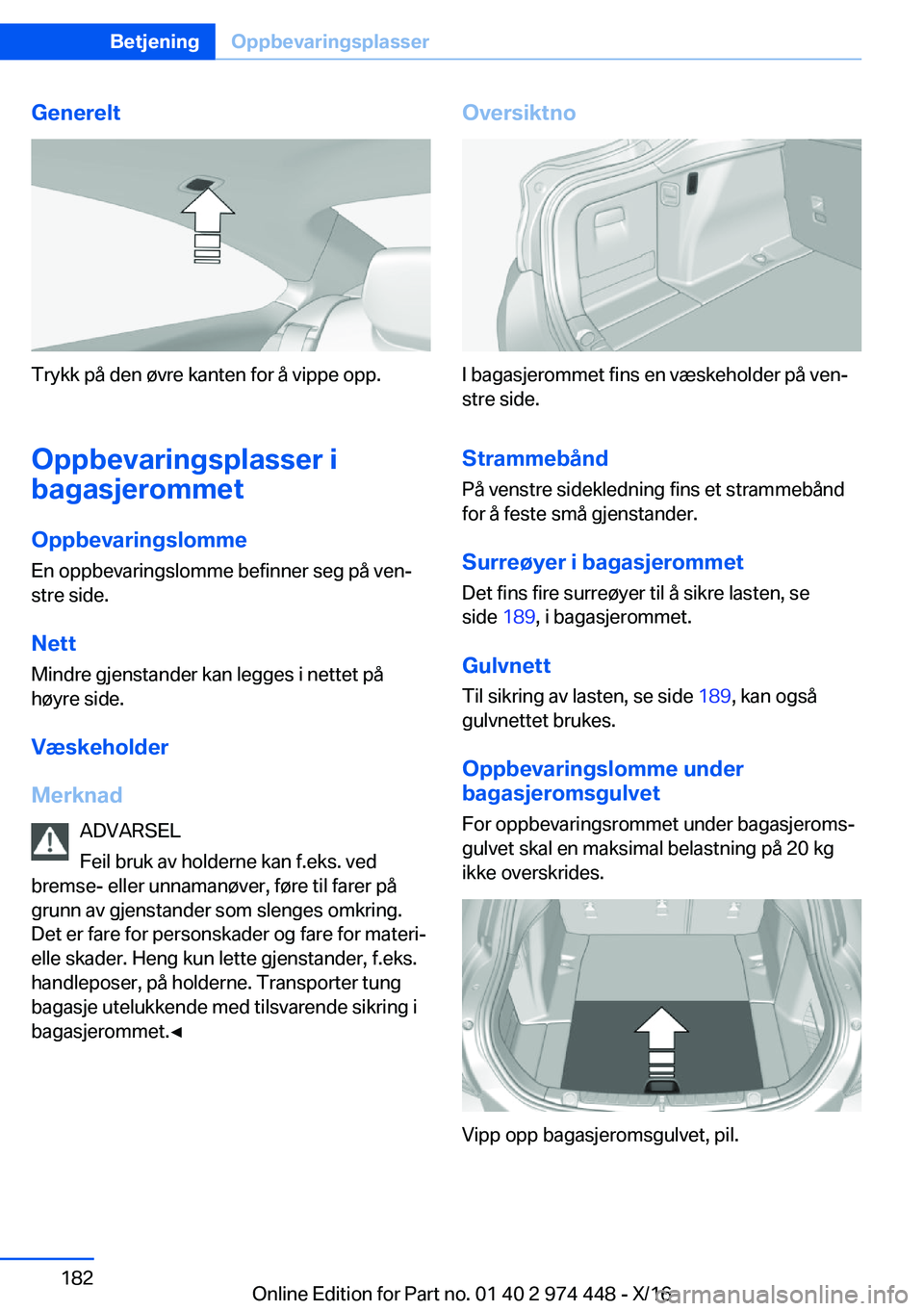 BMW 4 SERIES GRAN COUPE 2017  InstruksjonsbØker (in Norwegian) �G�e�n�e�r�e�l�t
�T�r�y�k�k� �p�å� �d�e�n� �