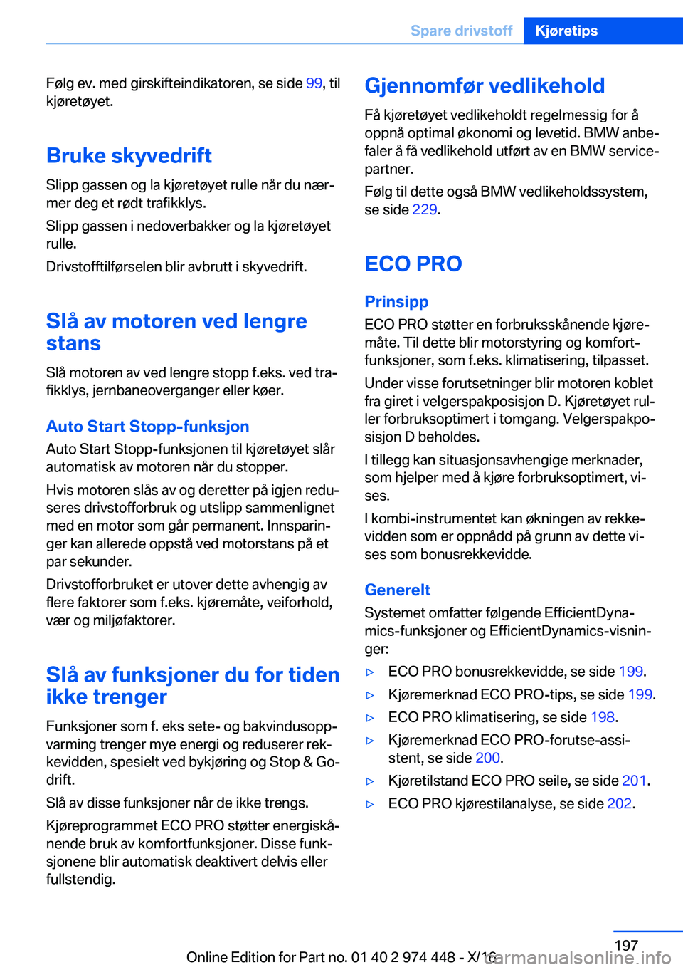 BMW 4 SERIES GRAN COUPE 2017  InstruksjonsbØker (in Norwegian) �F�