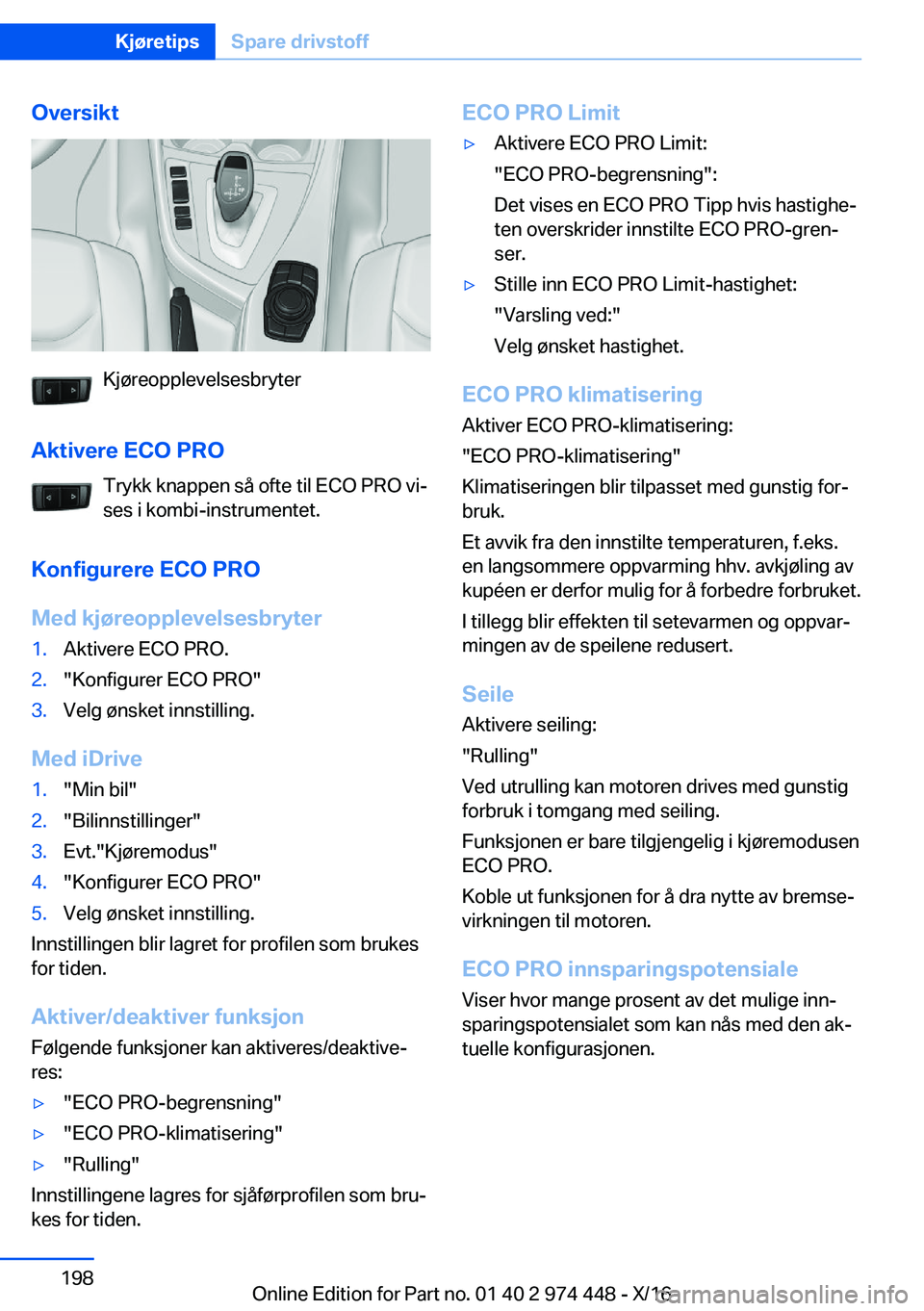 BMW 4 SERIES GRAN COUPE 2017  InstruksjonsbØker (in Norwegian) �O�v�e�r�s�i�k�t
�K�j�