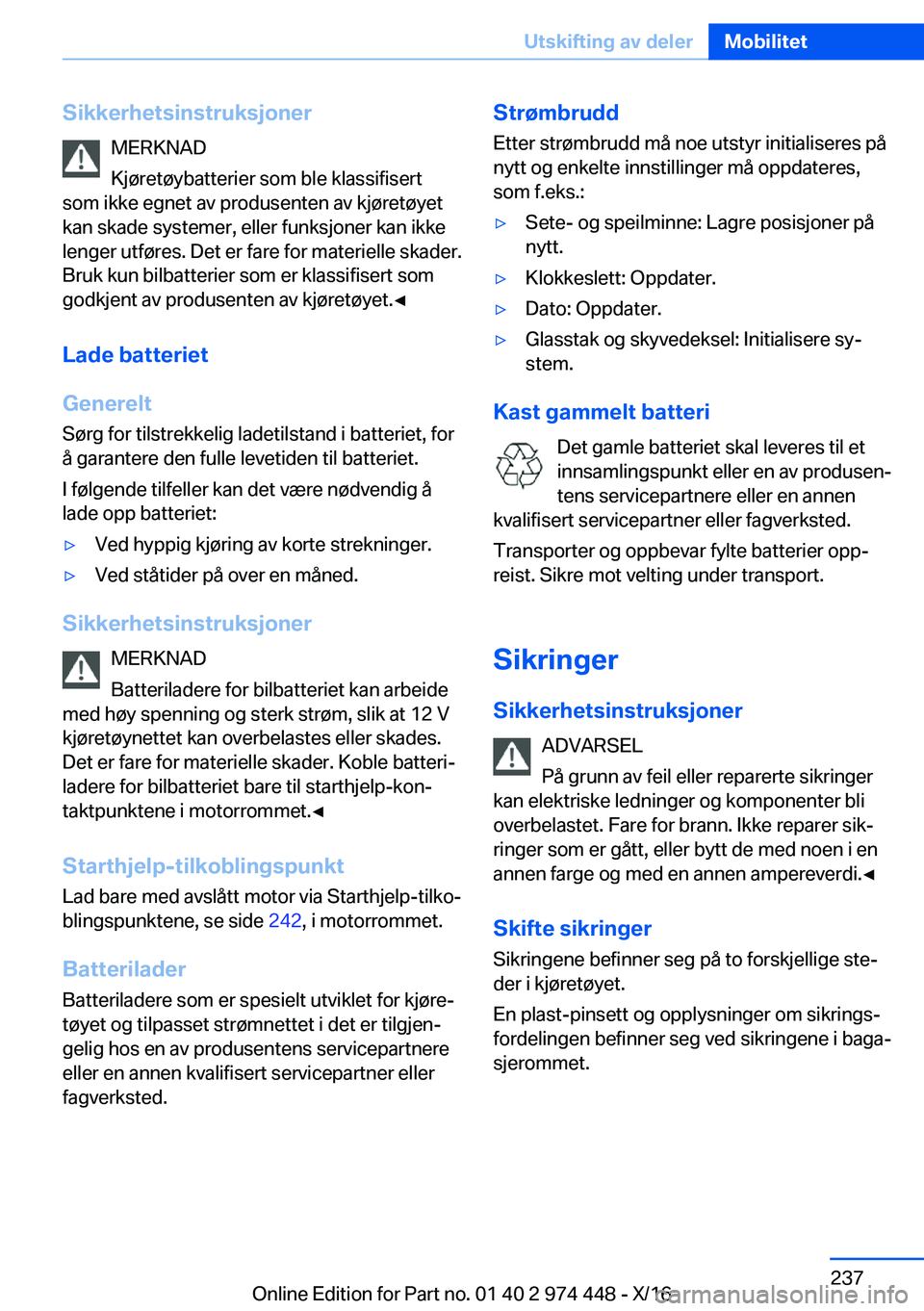 BMW 4 SERIES GRAN COUPE 2017  InstruksjonsbØker (in Norwegian) �S�i�k�k�e�r�h�e�t�s�i�n�s�t�r�u�k�s�j�o�n�e�r�M�E�R�K�N�A�D
�K�j�