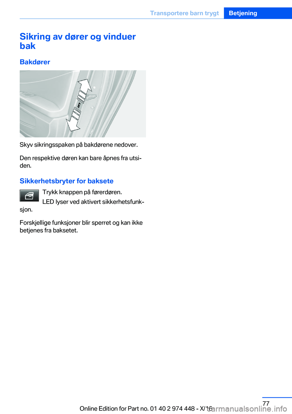 BMW 4 SERIES GRAN COUPE 2017  InstruksjonsbØker (in Norwegian) �S�i�k�r�i�n�g��a�v��d�