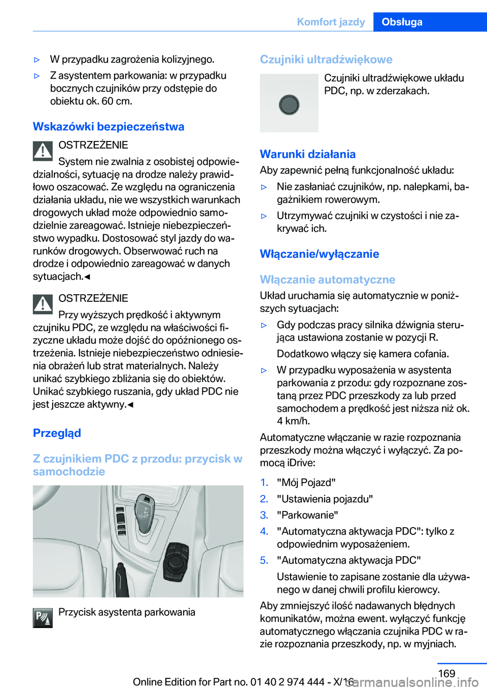 BMW 4 SERIES GRAN COUPE 2017  Instrukcja obsługi (in Polish) 'y�W� �p�r�z�y�p�a�d�k�u� �z�a�g�r�o 9�e�n�i�a� �k�o�l�i�z�y�j�n�e�g�o�.'y�Z� �a�s�y�s�t�e�n�t�e�m� �p�a�r�k�o�w�a�n�i�a�:� �w� �p�r�z�y�p�a�d�k�u�b�o�c�z�n�y�c�h� �c�z�u�j�n�i�k�