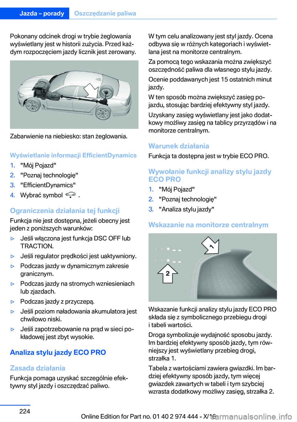 BMW 4 SERIES GRAN COUPE 2017  Instrukcja obsługi (in Polish) �P�o�k�o�n�a�n�y� �o�d�c�i�n�e�k� �d�r�o�g�i� �w� �t�r�y�b�i�e�  9�e�g�l�o�w�a�n�i�a
�w�y �w�i�e�t�l�a�n�y� �j�e�s�t� �w� �h�i�s�t�o�r�i�i� �z�u 9�y�c�i�a�.� �P�r�z�e�d� �k�a 9j
�d�y�m� �r�o�z�p�o�c