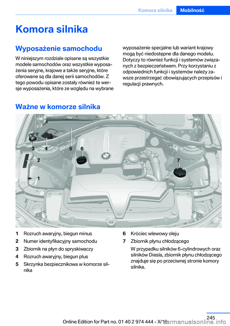 BMW 4 SERIES GRAN COUPE 2017  Instrukcja obsługi (in Polish) �K�o�m�o�r�a��s�i�l�n�i�k�a�W�y�p�o�s�a9�e�n�i�e��s�a�m�o�c�h�o�d�u
�W� �n�i�n�i�e�j�s�z�y�m� �r�o�z�d�z�i�a�l�e� �o�p�i�s�a�n�e� �s�
