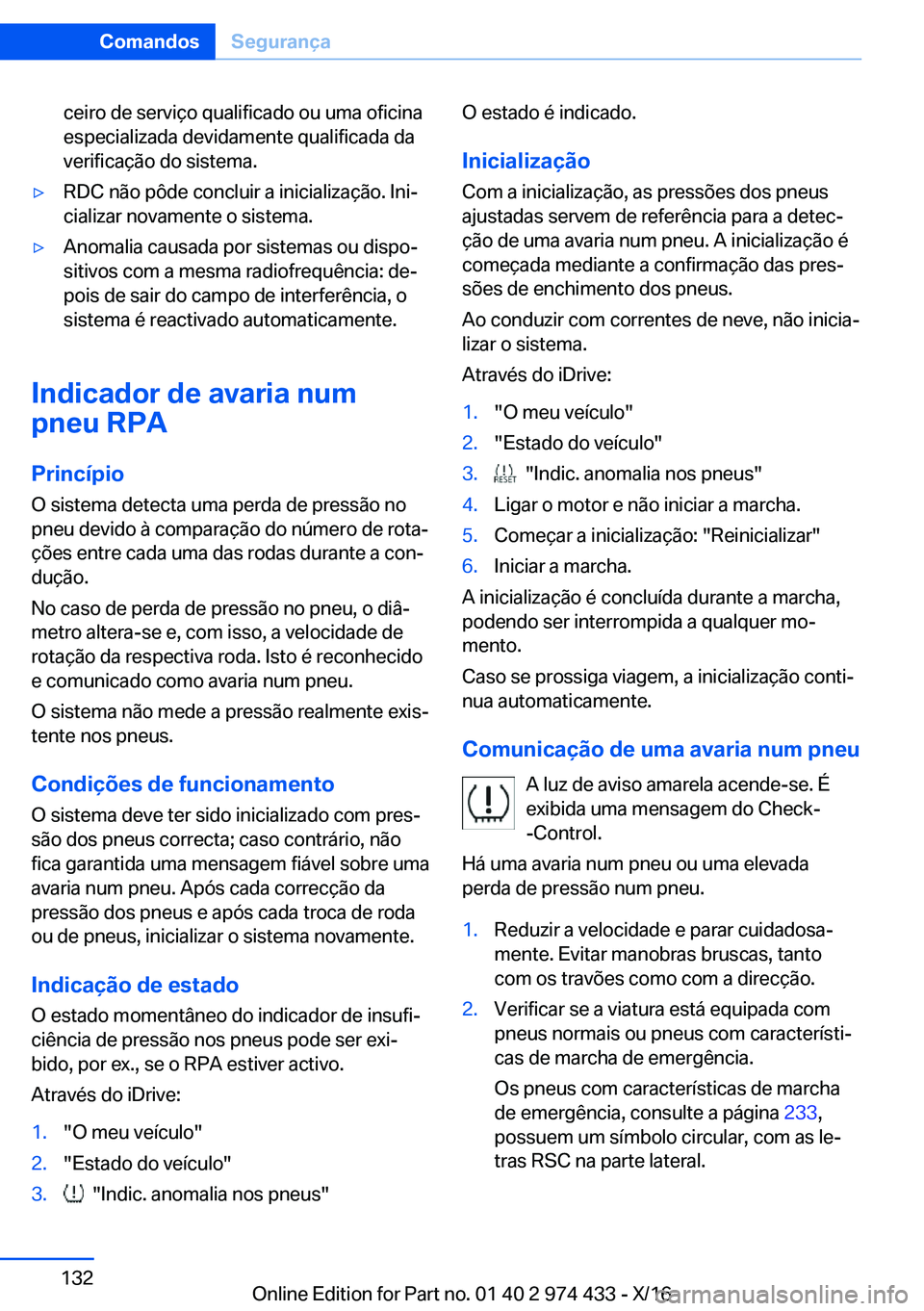 BMW 4 SERIES GRAN COUPE 2017  Manual do condutor (in Portuguese) �c�e�i�r�o� �d�e� �s�e�r�v�i�