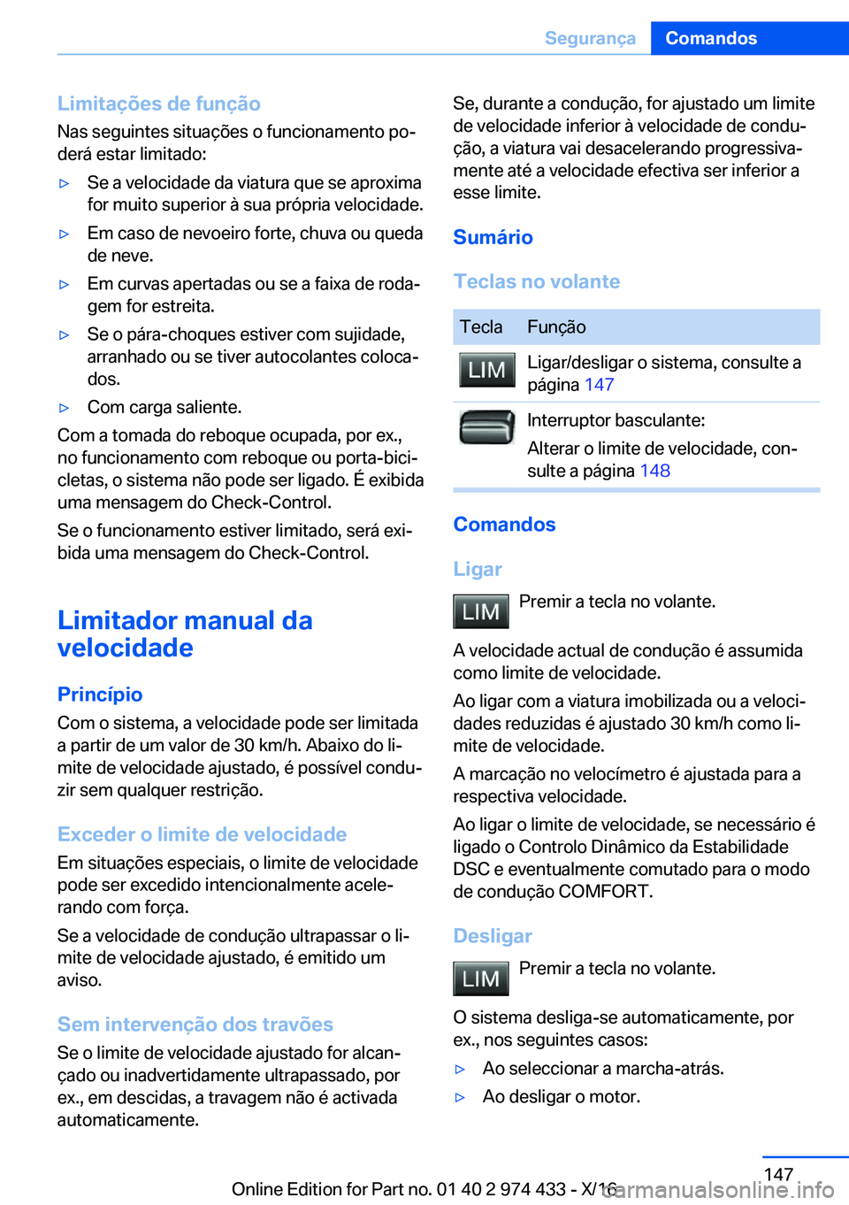 BMW 4 SERIES GRAN COUPE 2017  Manual do condutor (in Portuguese) �L�i�m�i�t�a�