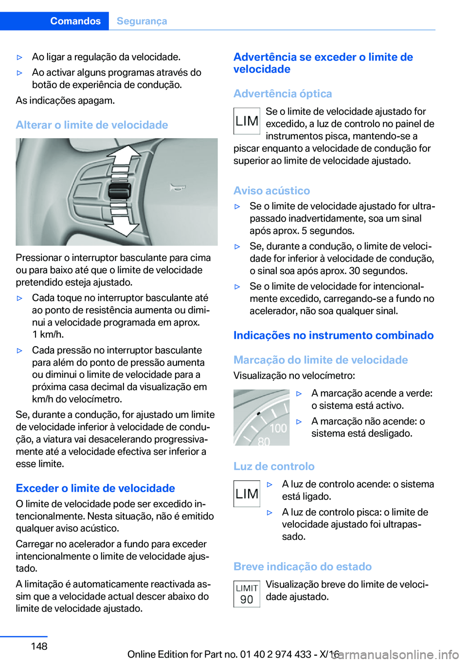 BMW 4 SERIES GRAN COUPE 2017  Manual do condutor (in Portuguese) y�A�o� �l�i�g�a�r� �a� �r�e�g�u�l�a�