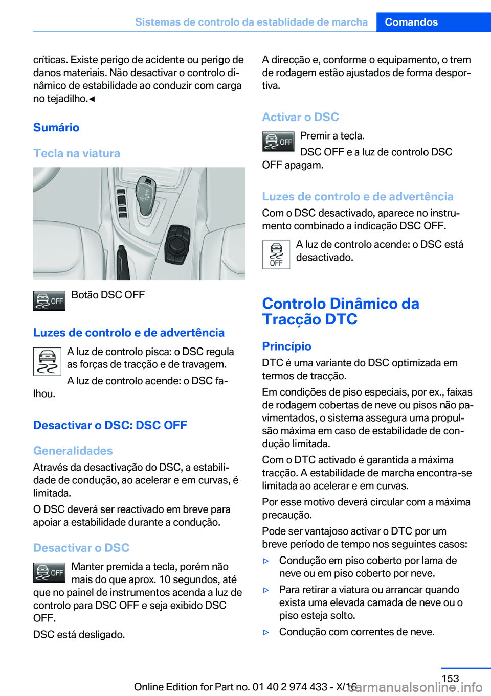 BMW 4 SERIES GRAN COUPE 2017  Manual do condutor (in Portuguese) �c�r�