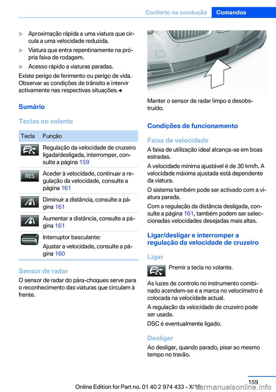BMW 4 SERIES GRAN COUPE 2017  Manual do condutor (in Portuguese) y�A�p�r�o�x�i�m�a�