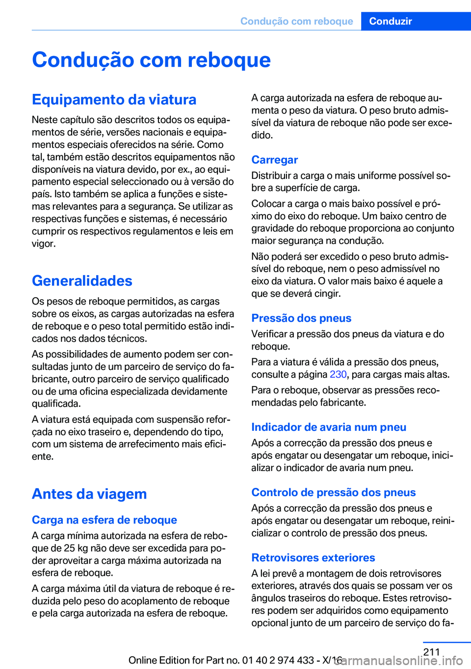 BMW 4 SERIES GRAN COUPE 2017  Manual do condutor (in Portuguese) �C�o�n�d�u�