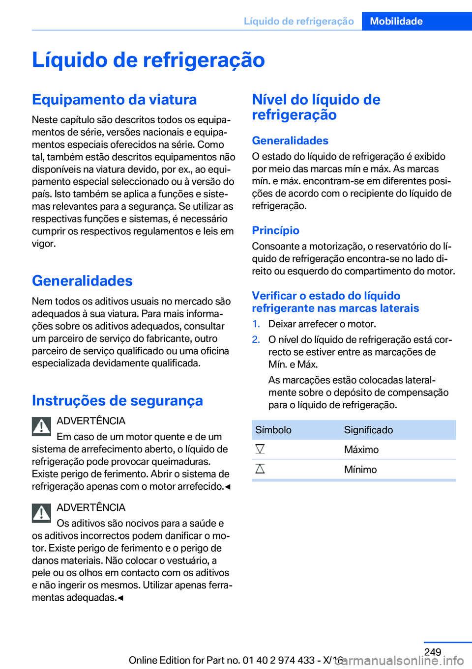 BMW 4 SERIES GRAN COUPE 2017  Manual do condutor (in Portuguese) �L�