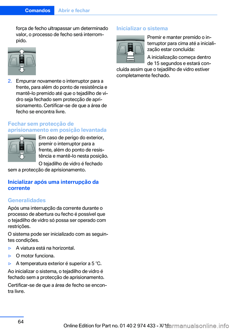 BMW 4 SERIES GRAN COUPE 2017  Manual do condutor (in Portuguese) �f�o�r�