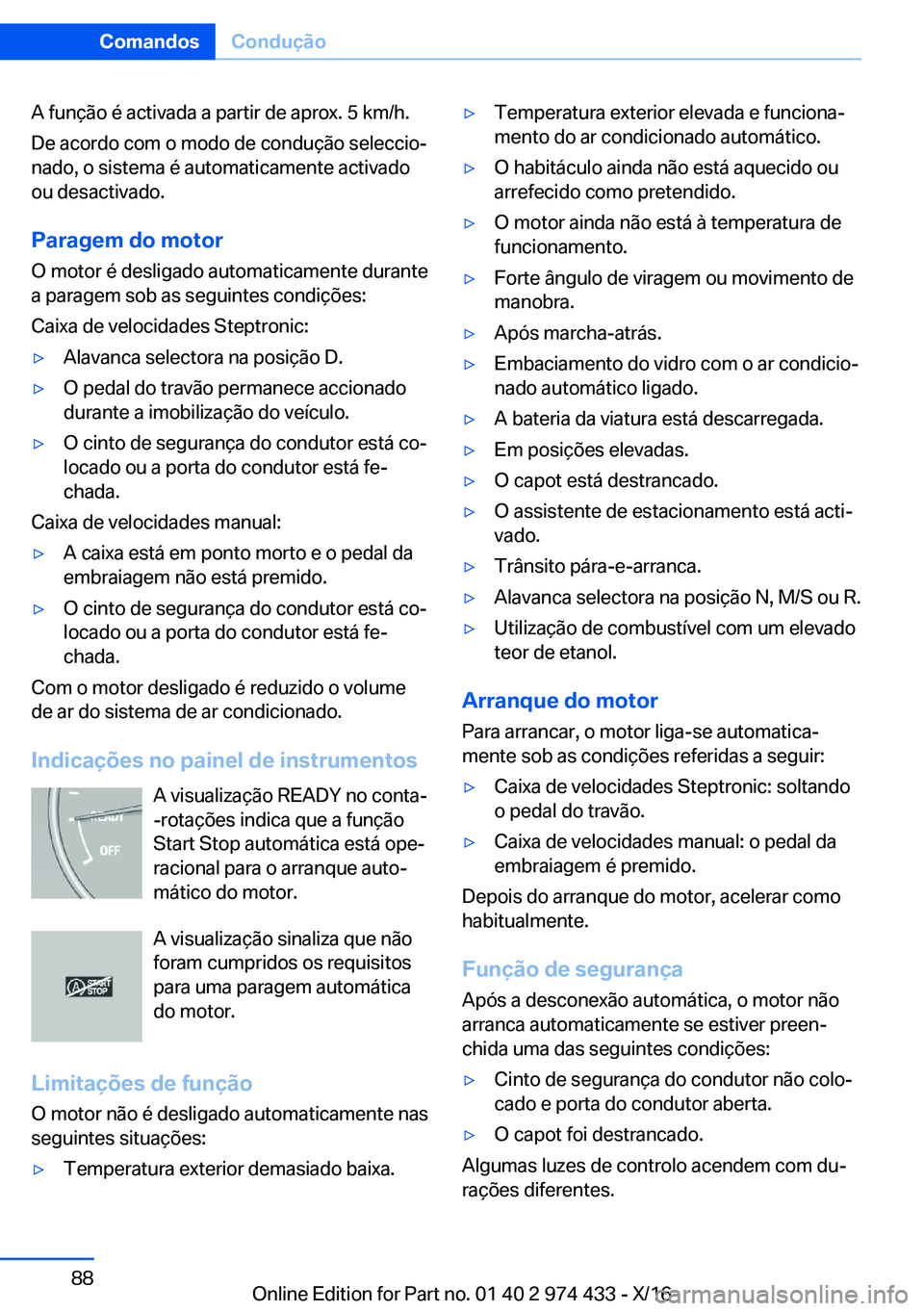 BMW 4 SERIES GRAN COUPE 2017  Manual do condutor (in Portuguese) �A� �f�u�n�