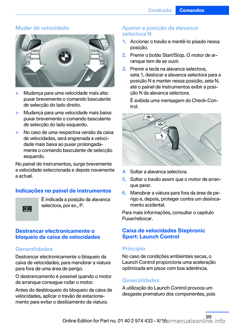 BMW 4 SERIES GRAN COUPE 2017  Manual do condutor (in Portuguese) �M�u�d�a�r��d�e��v�e�l�o�c�i�d�a�d�ey�M�u�d�a�n�
