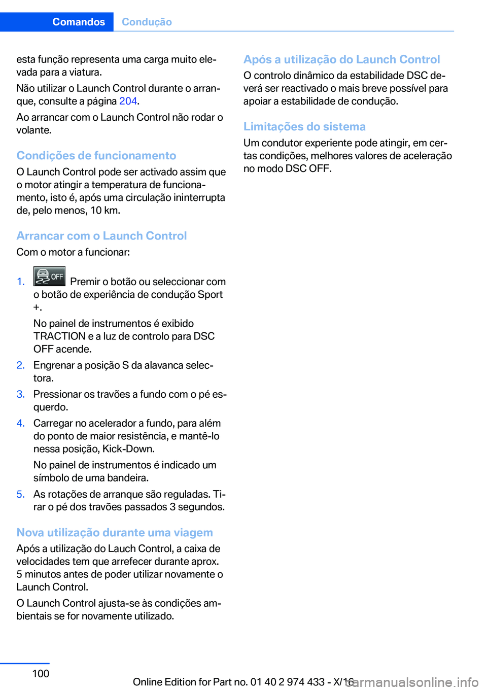 BMW 4 SERIES GRAN COUPE 2017  Manual do condutor (in Portuguese) �e�s�t�a� �f�u�n�