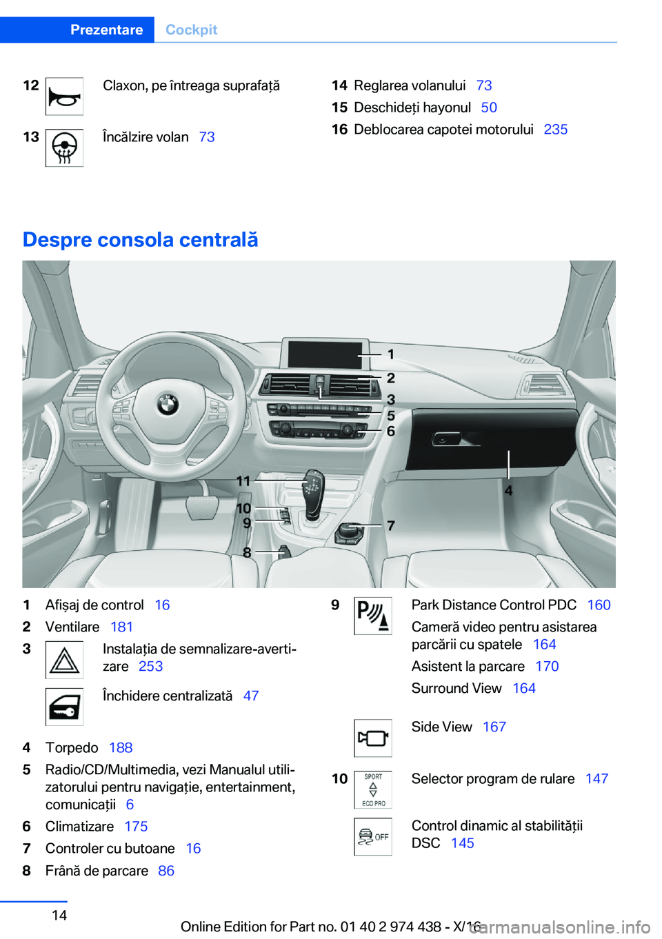 BMW 4 SERIES GRAN COUPE 2017  Ghiduri De Utilizare (in Romanian) �1�2�C�l�a�x�o�n�,� �p�e� �