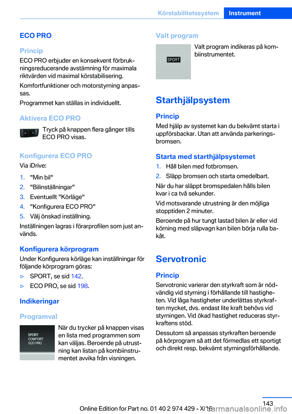 BMW 4 SERIES GRAN COUPE 2017  InstruktionsbÖcker (in Swedish) �E�C�O��P�R�O
�P�r�i�n�c�i�p �E�C�O� �P�R�O� �e�r�b�j�u�d�e�r� �e�n� �k�o�n�s�e�k�v�e�n�t� �f�