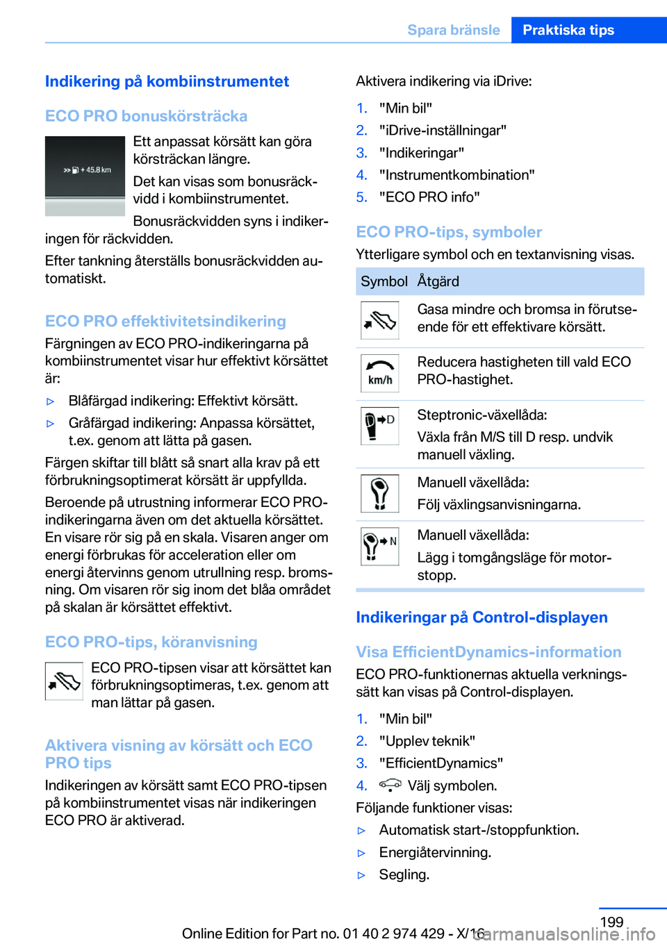 BMW 4 SERIES GRAN COUPE 2017  InstruktionsbÖcker (in Swedish) �I�n�d�i�k�e�r�i�n�g��p�å��k�o�m�b�i�i�n�s�t�r�u�m�e�n�t�e�t
�E�C�O��P�R�O��b�o�n�u�s�k�
