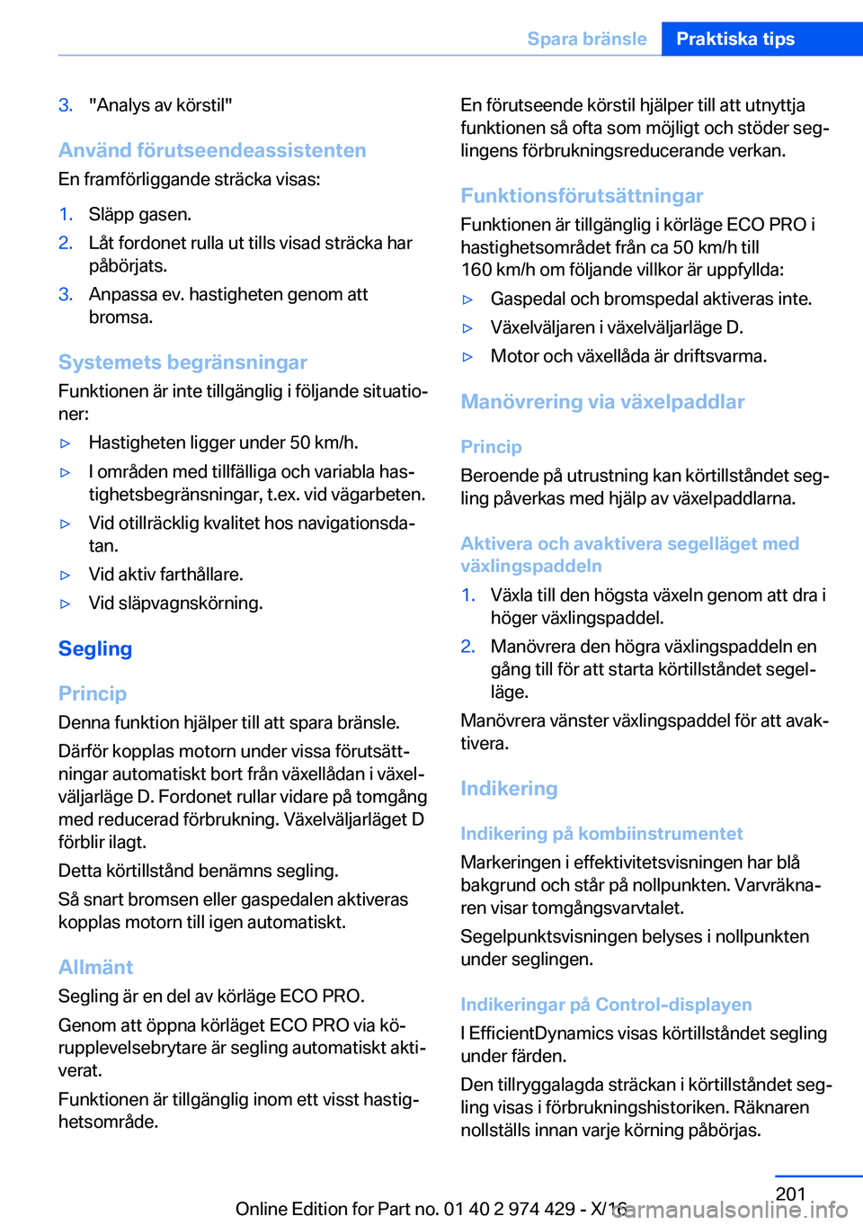 BMW 4 SERIES GRAN COUPE 2017  InstruktionsbÖcker (in Swedish) �3�.�"�A�n�a�l�y�s� �a�v� �k�