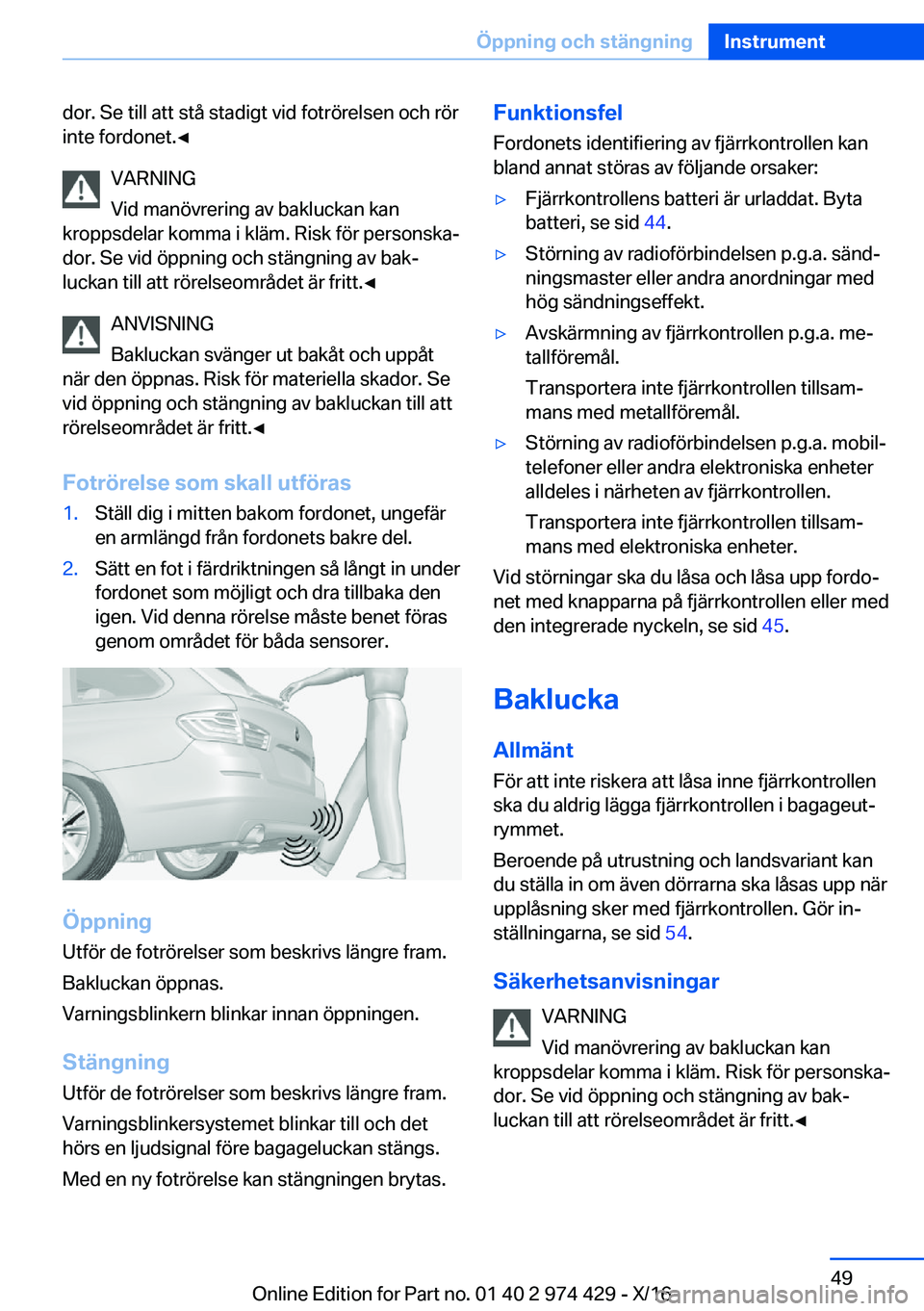 BMW 4 SERIES GRAN COUPE 2017  InstruktionsbÖcker (in Swedish) �d�o�r�.� �S�e� �t�i�l�l� �a�t�t� �s�t�å� �s�t�a�d�i�g�t� �v�i�d� �f�o�t�r�