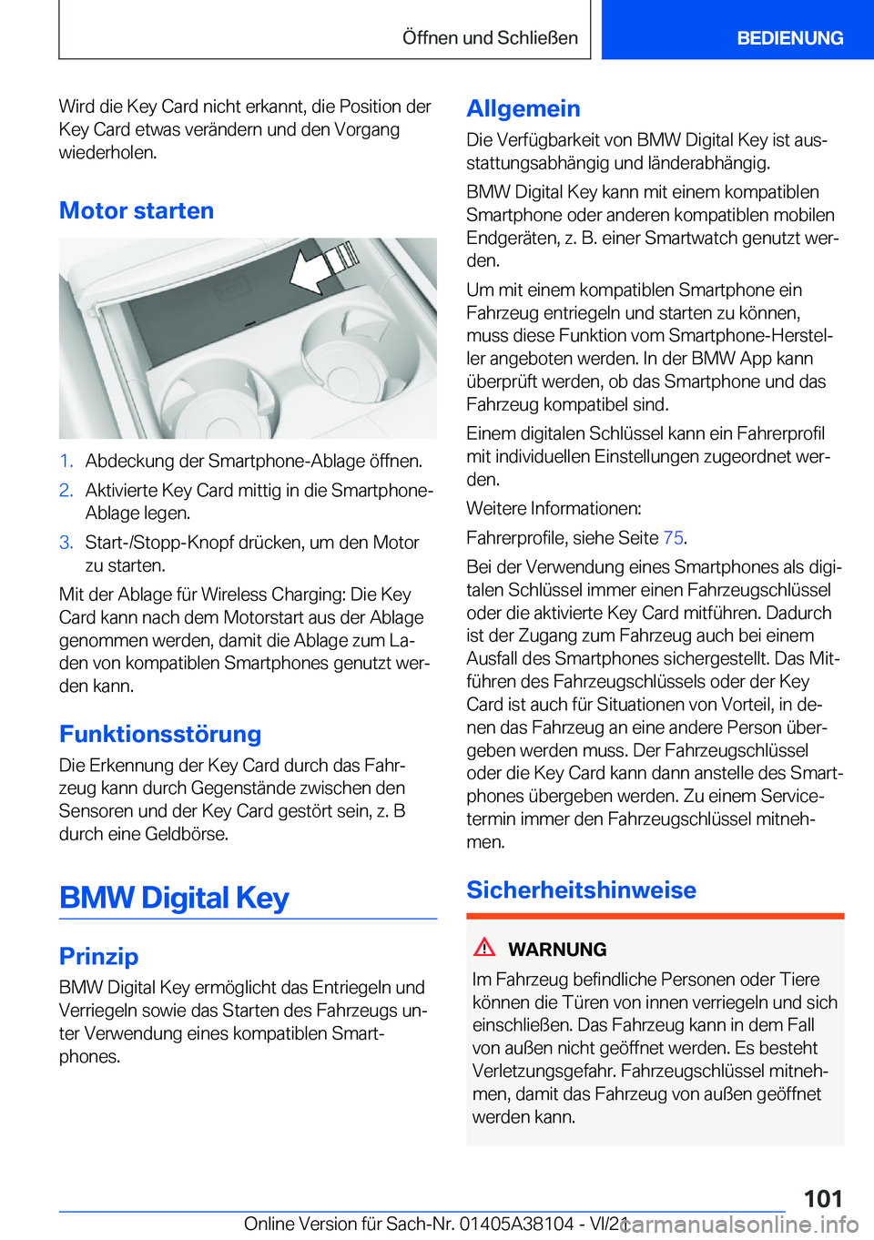 BMW 5 SERIES 2022  Betriebsanleitungen (in German) �W�i�r�d��d�i�e��K�e�y��C�a�r�d��n�i�c�h�t��e�r�k�a�n�n�t�,��d�i�e��P�o�s�i�t�i�o�n��d�e�r
�K�e�y��C�a�r�d��e�t�w�a�s��v�e�r�